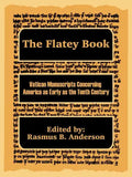 The Flatey Book: Vatican Manuscripts Concerning America as Early as the Tenth Century - Paperback