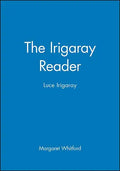 The Irigaray Reader: Luce Irigaray - Paperback