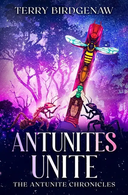 Antunites Unite - Paperback