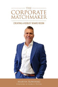 The Corporate Matchmaker - Paperback