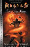 Diablo: The Sin War, Book Two: Scales of the Serpent - Blizzard Legends - Paperback