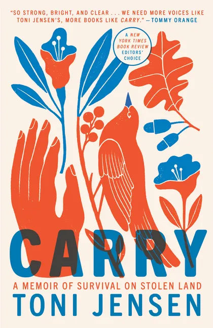 Carry: A Memoir of Survival on Stolen Land - Paperback