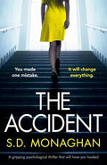 The Accident: A gripping psychological thriller that will have you hooked - Paperback