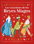 Vacaciones de Los Reyes Magos, Las - Hardcover
