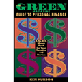 The Green Magazine Guide to Personal Finance: A No-B.S. Book for Your Twenties and Thirties - Paperback
