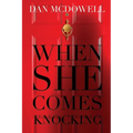 When She Comes Knocking - Paperback