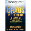 Chaos In The Blink Of An Eye: Part Four: The Countering - Paperback