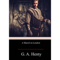 A March on London - Paperback