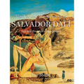Salvador Dalí: Dalí and the Logic of the Absurd - Hardcover