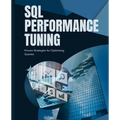 SQL Performance Tuning: Proven Strategies for Optimizing Queries - Paperback