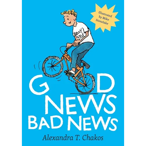 Good News, Bad News - Paperback