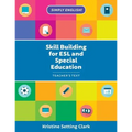 Skill Building for ESL and Special Education: Teacher's Text - Paperback