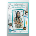 The Makings of Me: My Journey to 7 Figures from My Living Room - Paperback
