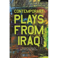 Contemporary Plays from Iraq: Volume II - Hardcover