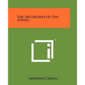 The 360 Degrees Of The Zodiac - Paperback