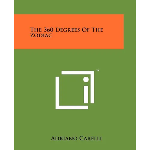 The 360 Degrees Of The Zodiac - Paperback