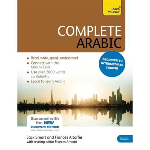 Complete Arabic Beginner to Intermediate Course: Learn to Read, Write, Speak and Understand a New Language with Teach Yourself - Paperback