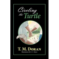 Circling the Turtle - Paperback