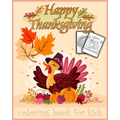 Thanksgiving: Thanksgiving coloring book 30 pages to color for kids - Paperback