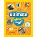 National Geographic Kids Ultimate Weird But True: 1,000 Wild & Wacky Facts & Photos! - Hardcover
