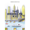 The Brooklyn Kid - Paperback