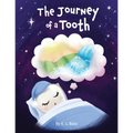 The Journey of a Tooth - Paperback
