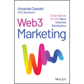 Web3 Marketing: A Handbook for the Next Internet Revolution - Hardcover