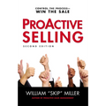 The Proactive Selling: Control the Process--Win the Sale - Paperback