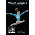 Shawn Johnson: Gymnastics Golden Girl: GymnStars Volume 1 - Paperback