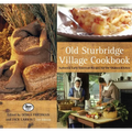 Old Sturbridge Village Cookbook: Authentic Early American Recipes For The Modern Kitchen - Paperback