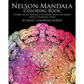 Nelson Mandala Coloring Book: A Stress Relief Mandala Coloring Book for Adults with a Hilarious Twist - Paperback