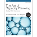 The Art of Capacity Planning: Scaling Web Resources in the Cloud - Paperback