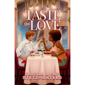 Taste the Love - Paperback