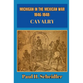 Michigan in the Mexican War 1846-1848 - Paperback