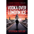 Vodka Over London Ice - Paperback