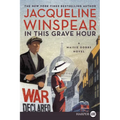 In This Grave Hour: A Maisie Dobbs Novel - Paperback