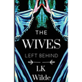 The Wives Left Behind - Paperback