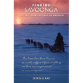 Finding Savoonga: Letters from the Edge of America - Paperback