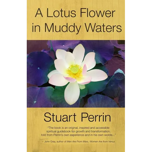 A Lotus Flower In Muddy Waters - Paperback
