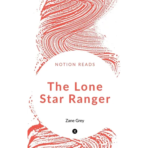 The Lone Star Ranger - Paperback
