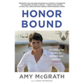 Honor Bound: An American Story of Dreams and Service - Paperback