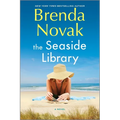 The Seaside Library: A Summer Beach Read - Paperback