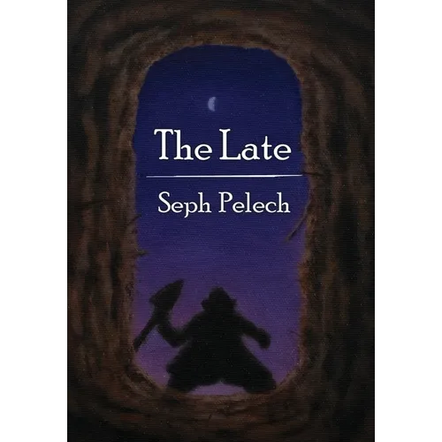 The Late - Hardcover