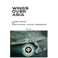 Wings Over Asia 2: A Brief History of the Chinese National Aviation Corporation - Paperback
