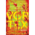 The Vortex: A True Story of History's Deadliest Storm, an Unspeakable War, and Liberation - Paperback