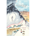 Our Colony Beyond the City of Ruins - Paperback