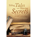 Telling Tales and Sharing Secrets - Paperback