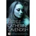 The After-Death of Caroline Rand - Hardcover