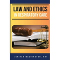Law and Ethics in Respiratory Care - Paperback