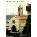 GrandMa and the Miracles - Hardcover